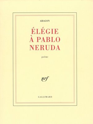 cover image of Élégie à Pablo Neruda
